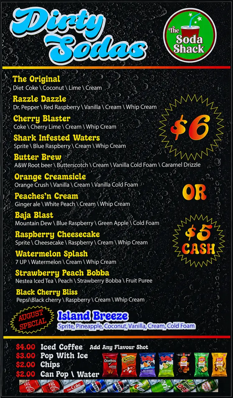 Dirty Sodas menu board — flavours, prices and the August special